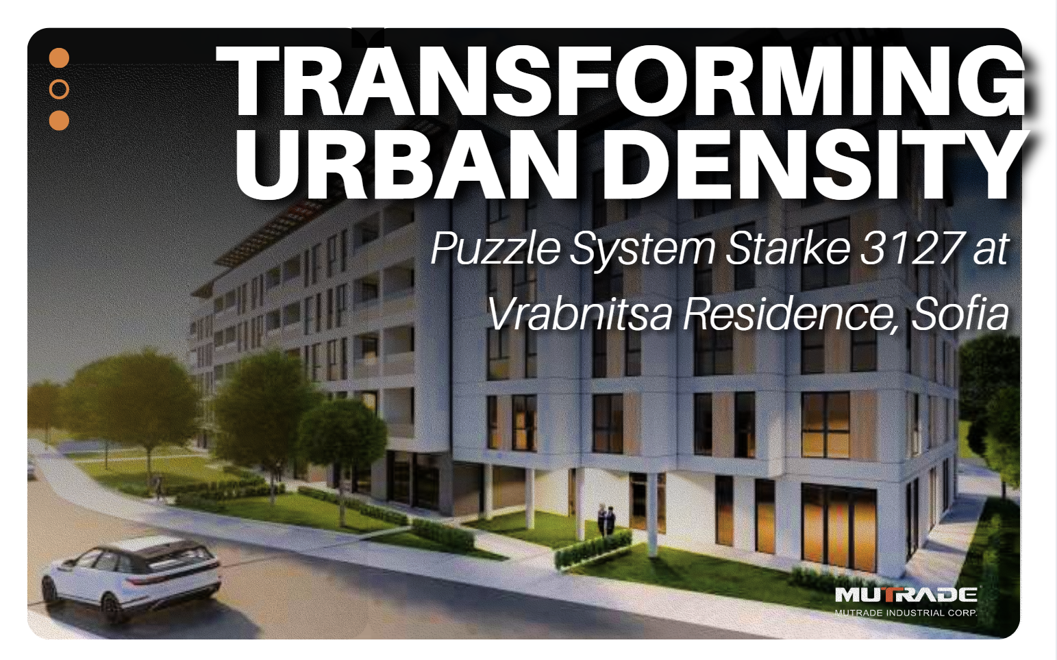 Transforming Urban Density: Mutrade's Starke 3127 Puzzle System at Vrabnitsa Residence, Sofia